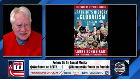 Larry Schweikart Debuts His New Book: A Patriot’s History Of Globalism