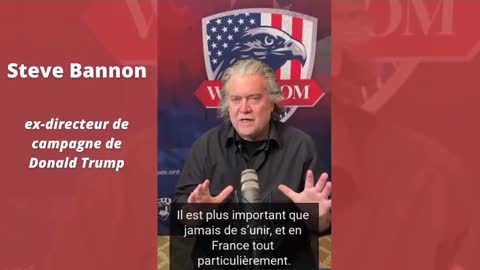 Steve Bannon to the Patriots in France "Do NOT Comply"