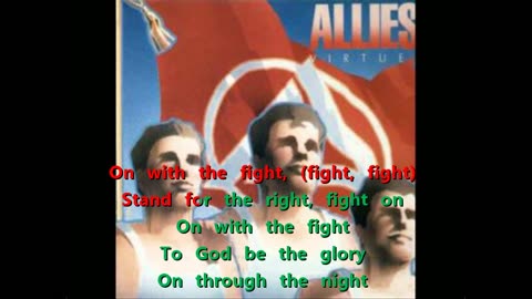Allies - On With the Fight {to God be the karaoke}