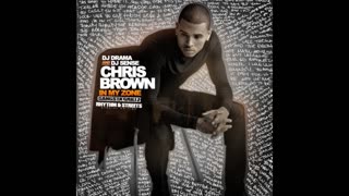 Chris Brown - In My Zone Mixtape
