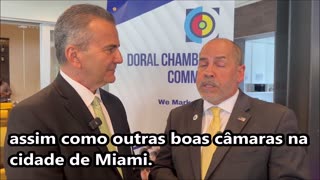 Presidente da Câmara de Comércio do Doral manda mensagem aos brasileiros