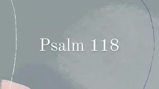 Psalm 118