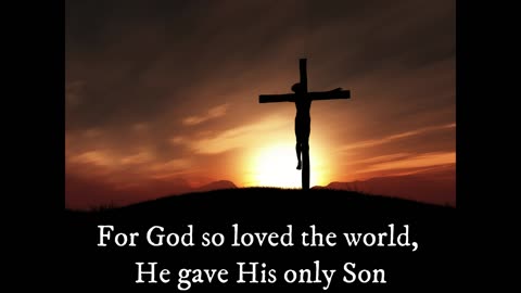 God So Loved the World | The Gift Of Love