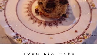 1899 Fig Cake