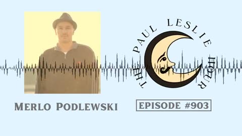 Merlo Podlewski Interview on The Paul Leslie Hour