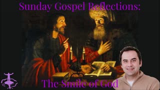 The Smile of God: 4th Sunday of Lent