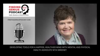 Developing Tools For A Happier, Healthier Mind With Mental And Physical Health Advocate Nita Sweeney