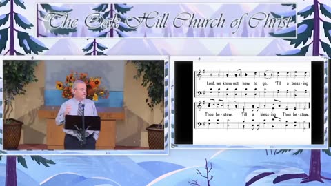 Oak Hill Church of Christ 1-14-23 Worship Stream Live!