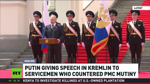 President Putin’s Full Speech To Servicemen Who Countered PMC Mutiny