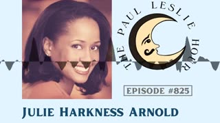 Julie Harkness Interview on The Paul Leslie Hour