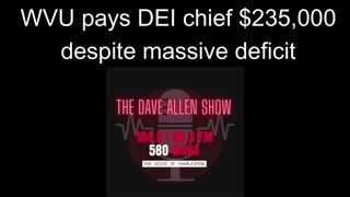 Matt Lamb on the Dave Allen Show discussing WVU DEI chief's high salary
