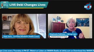 50 pounds @w4wnradio & Debi Changes Lives - Debi invites Stephanie Dalfonzos, Integrative Hypnotist