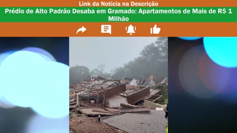 Prédio de Alto Padrão Desaba em Gramado, Michelle Bolsonaro Critica Governo Lula