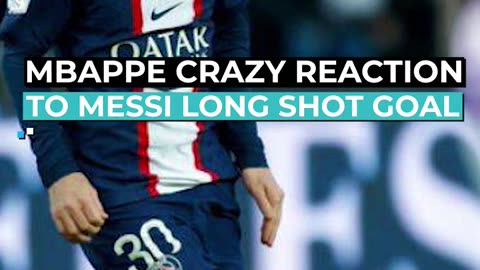 Mbappe Crazy Reaction To Messi Long Shot Goal Vs Toulouse