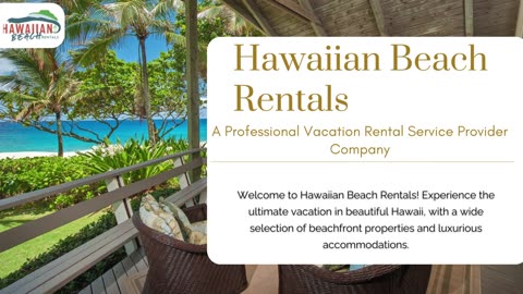 Paradise Found: Unveiling Hawaiian Beach Rentals - Your Ultimate Hawaiian Escape