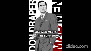 MAD MEN MEETS THE SURF SOUND