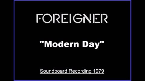 Foreigner - The Modern Day (Live in Portland, Maine 1979) Soundboard