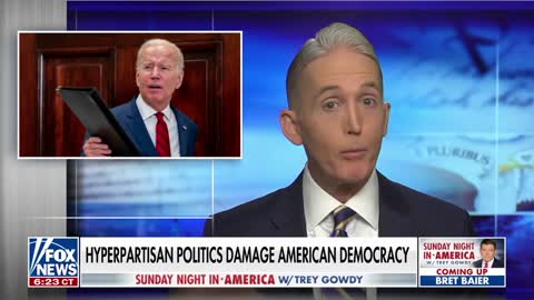 Trey Gowdy: Why is it 'ultra-conservative' but not 'ultra-liberal?'
