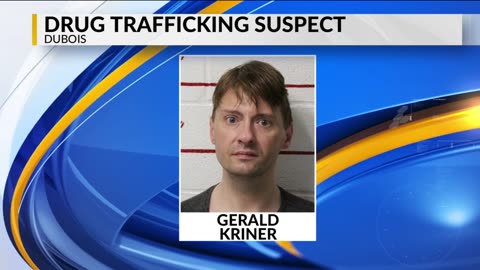 DuBois man accused of trafficking drugs into city