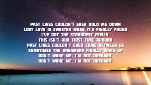 Past Lives - Sapientdream Lyrics