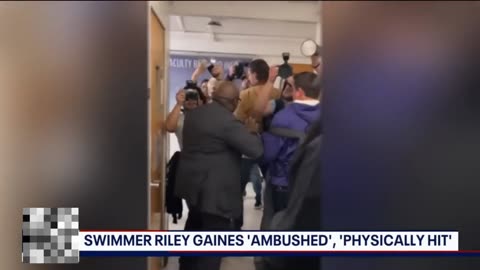 swimmer Riley Gaines 'ambushed; 'physically hit'