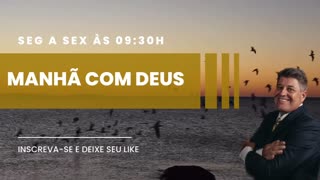 MANHÃ COM DEUS 28/11/2023