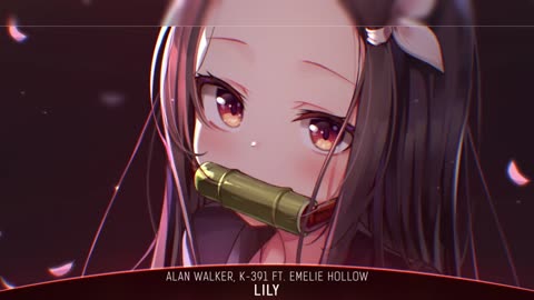 Nightcore - Lily (Alan Walker) - (Lyrics)