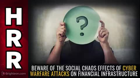 Beware of the SOCIAL CHAOS effects of cyber warfare attacks