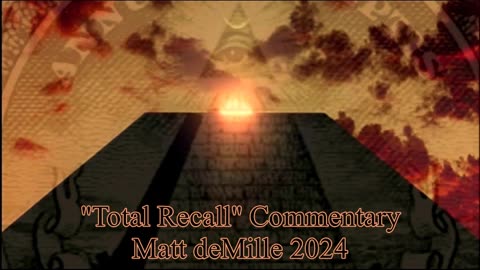Matt deMille Movie Commentary Episode #403: Total Recall (Esoteric Version)