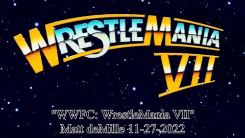 WWFC: WrestleMania VII