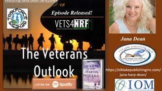 The Veterans Outlook Podcast Featuring Jana Dean (#56).