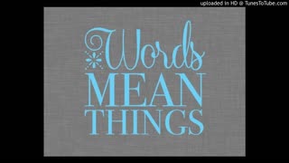 Words Mean Things - Worship