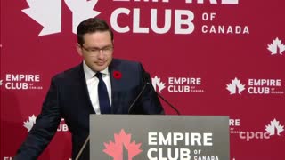 Canada: Conservative Leader Pierre Poilievre addresses the Empire Club of Canada – November 4, 2022