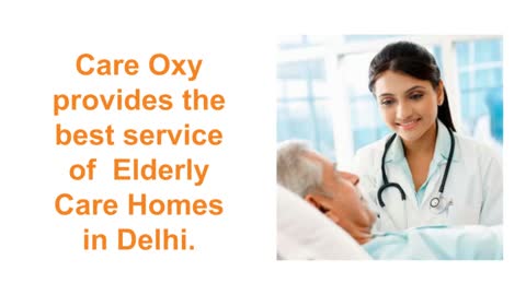 Elderly Care At Home In Delhi