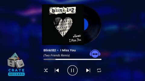 Blink182 - I Miss You (Two Friends Remix) | Crate Records