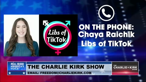 Libs of TikTok's Chaya Raichik Exposes the Truth About TikTok and the Harm It's Doing to Our Youth