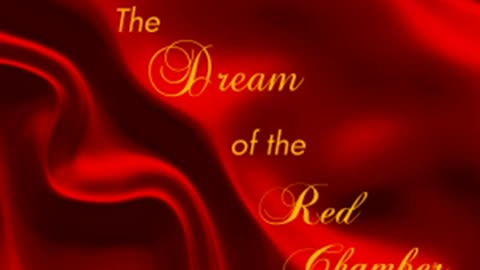 The Dream of the Red Chamber by Xueqin CAO - Audiobook Part 2