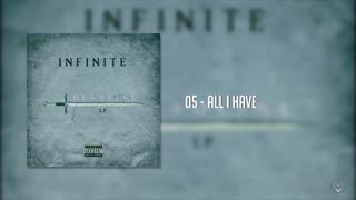 05 - Infinite - All I Have [Deadline LP]