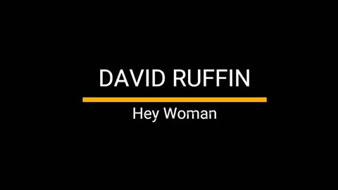 David Ruffin - Hey Woman