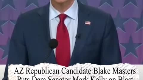 AZ Republican Candidate Blake Masters Torches Mark Kelly Over Border in Fiery Debate
