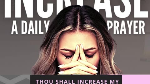 Morning Prayer of Increase #youtubeshorts #godslove #jesus #blessed #grace #mercy #faith #love #joy