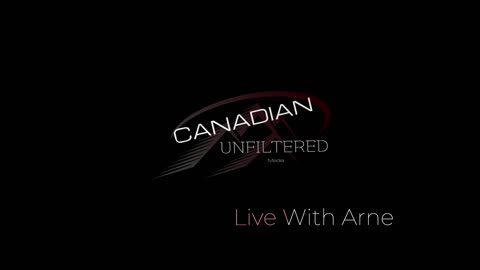 Topic Discussion Panel Cameras On | Canadian UnFiltered Live