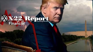 X22 REPORT Ep. 3168a - Trump Sends An Economic Message, Timing Is Everything