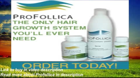 Profollica inhibits hair loss and fuels new hair growth naturally, The best product for men!