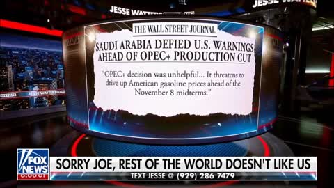 Jesse Watters: What did Biden do During Saudi Arabia Meeting to make them Angry?