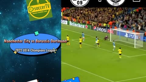 Manchester City vs Borussia Dortmund