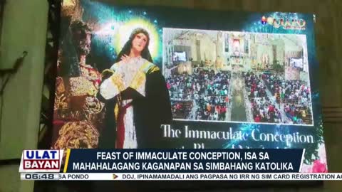 Feast of Immaculate Conception, isa sa mahahalagang kaganapan sa Simbahang Katolika