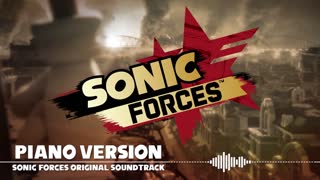 Sonic Forces OST - Main Theme Fist Bump (Piano Ver.)