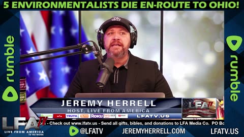 LFA TV CLIP: 5 ENVIROMENTALISTS DIE ENROUTE TO OH!