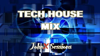 TECH HOUSE MIX (FISHER, KREAM, GORDO) - JohnX Sessions 2023